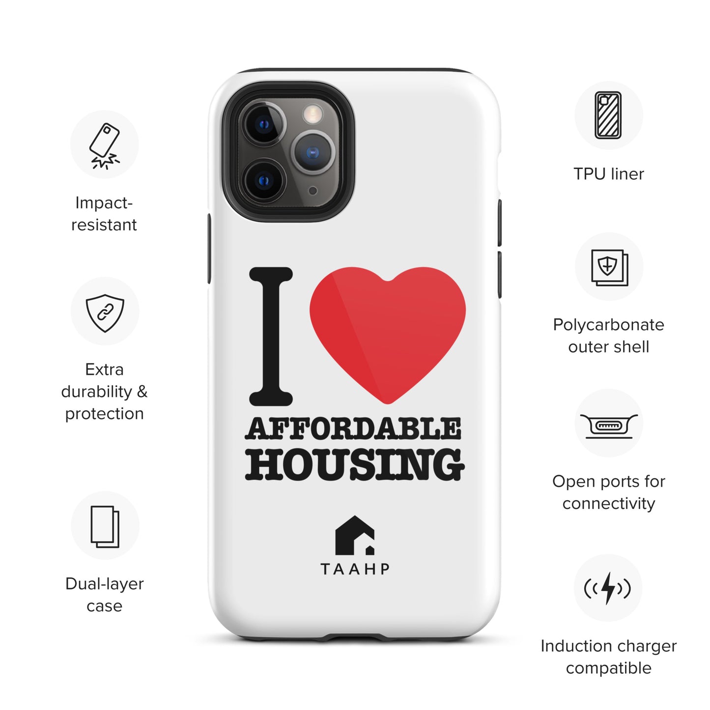 I Love Affordable Housing Tough Case for iPhone®